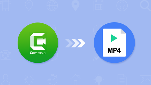 Camtasia视频转MP4格式