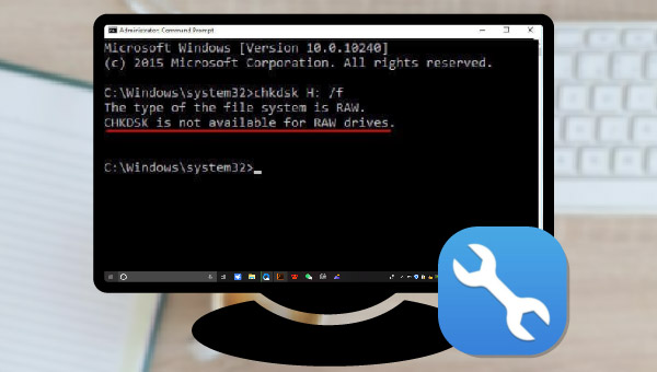 修复Chkdsk无法供RAW驱动器使用