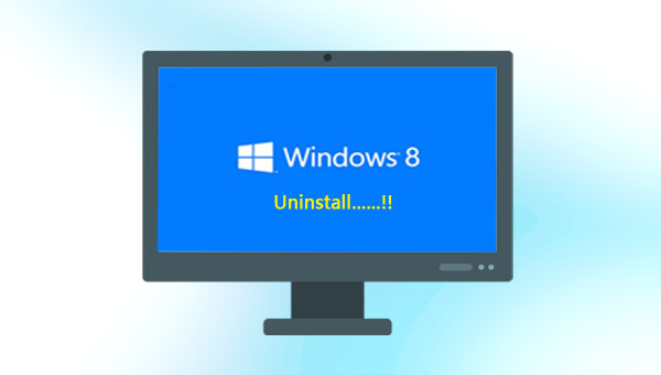 卸载Windows 8系统